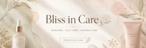 blissincare.com